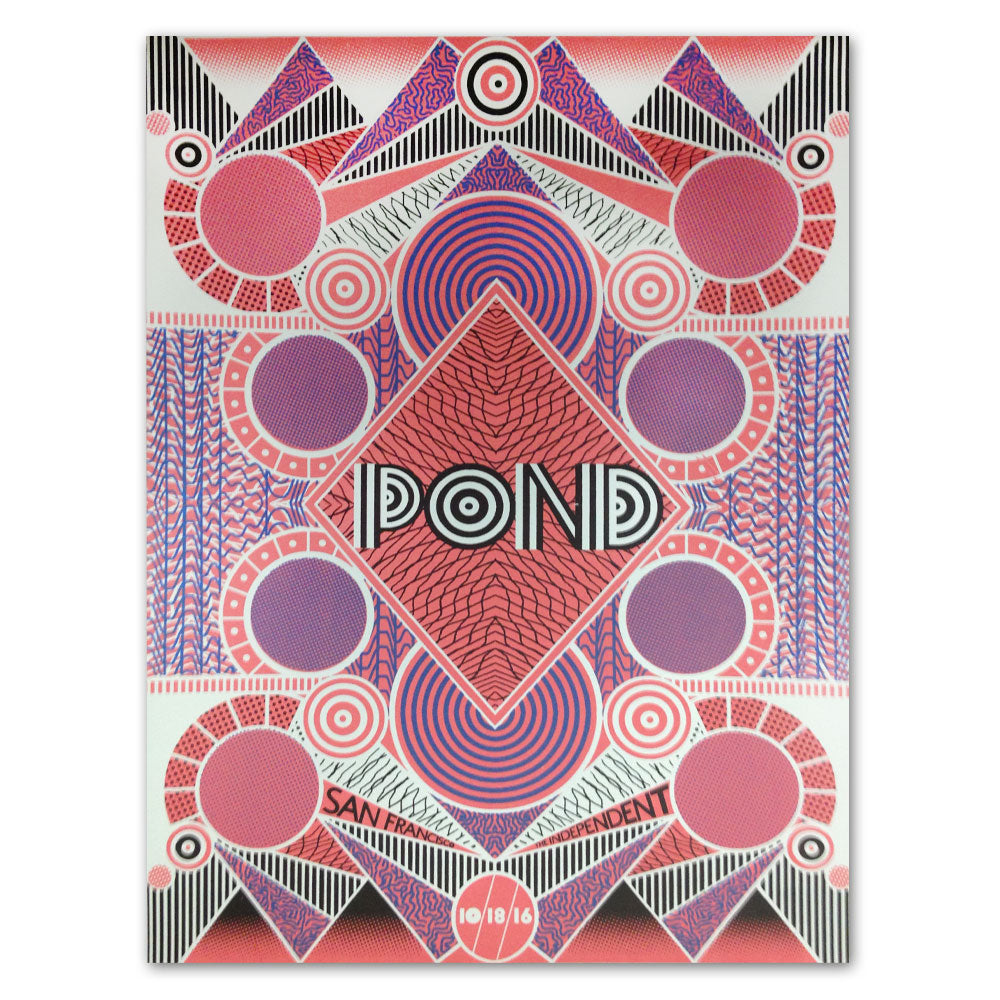 Pond The Independent Poster [10/18/16 SF, CA]